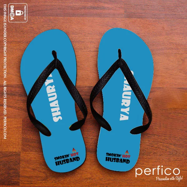 Smokin Hot Husband © Personalized Flip Flops